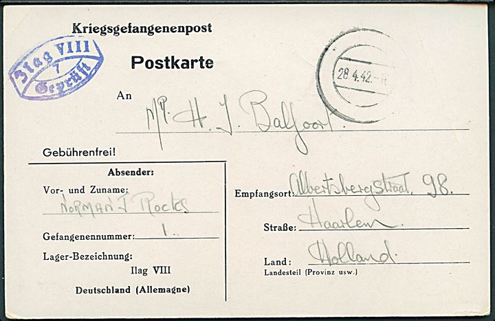 Ufrankeret krigsfangekort fra britisk civilinterneret, Norman J. Rocks, i Ilag VIII H (= Tost) med stumt stempel d. 28.4.1942 til Haarlem, Holland. Blå lejrcensur.