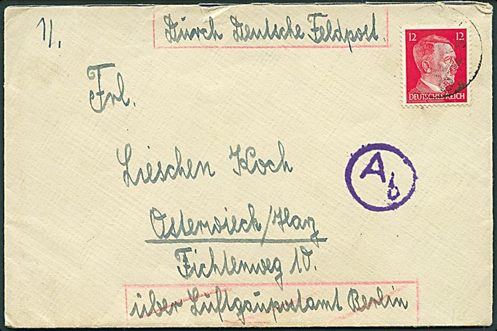 12 pfg. Hitler på brev annulleret Feldpost d. 17.12.1943 til Osterweich, Tyskland. Påskrevet Durch Deutsche Feldpost über Luftgaupostamt Berlin. Sendt fra sømand ombord på S/S Elima. Passér stemplet ved den tyske censur i Berlin.