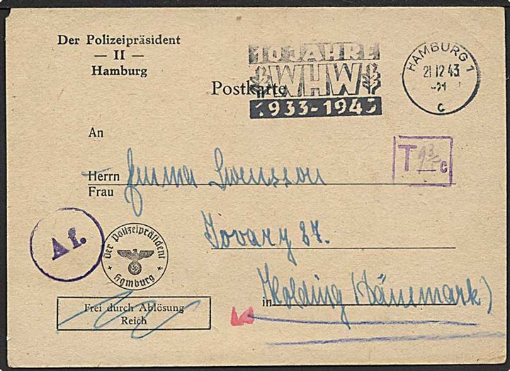 Ufrankeret tjenestebrevkort fra Polizeipräsident i Hamburg d. 21.12.1943 til Kolding, Danmark. Violet portostempel T 9 3/5 c. Passér stemplet Af ved censuren i Hamburg.