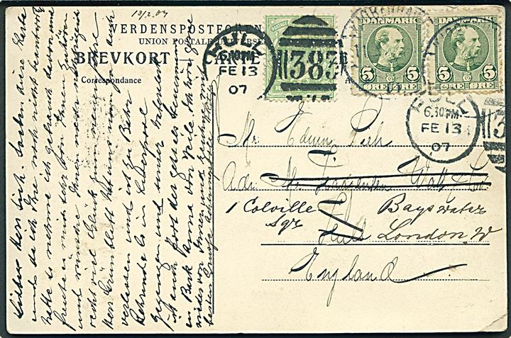 5 øre Chr. IX (2) på brevkort fra Kjøbenhavn d. 11.2.1907 til person med c/o adresse ved firmaet Haagensen & Watt Co. i Hull, England. Opfrankeret med britisk Edward VII med perfin H.&W. stemplet 383/Hull d. 13.2.1907 og eftersendt til London.