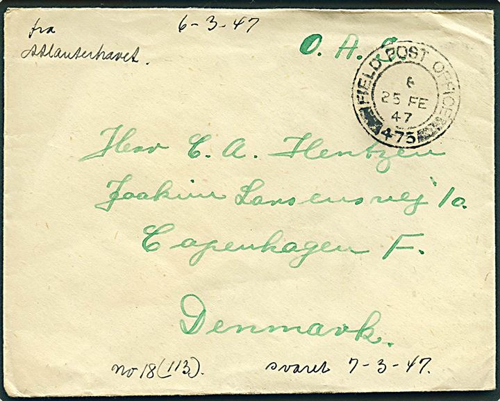 Ufrankeret britisk feltpostbrev stemplet Field Post Office 475 (= Gibraltar) d. 25.2.1947 til København, Danmark. Sendt fra dansk frivillig i den britiske hær under transport til mellemøsten.