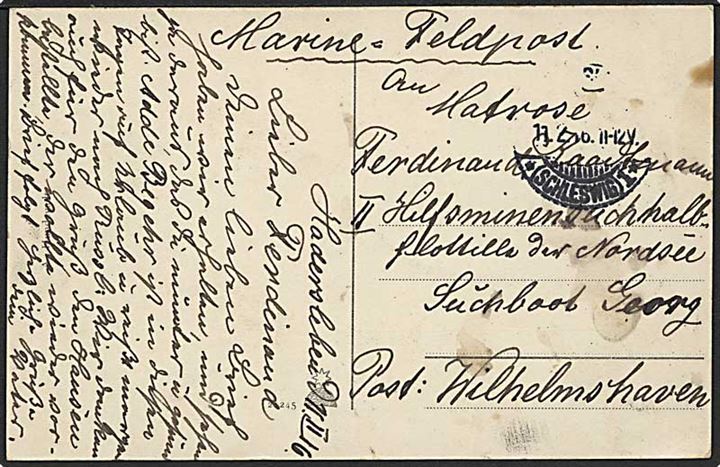 Ufrankeret feltpostbrevkort fra Hadersleben d. 11.2.1916 til sønderjyde omborg på Suchboot Georg i II Hilfsminensuch Halbflottille der Nordsee i Wilhelmshaven.