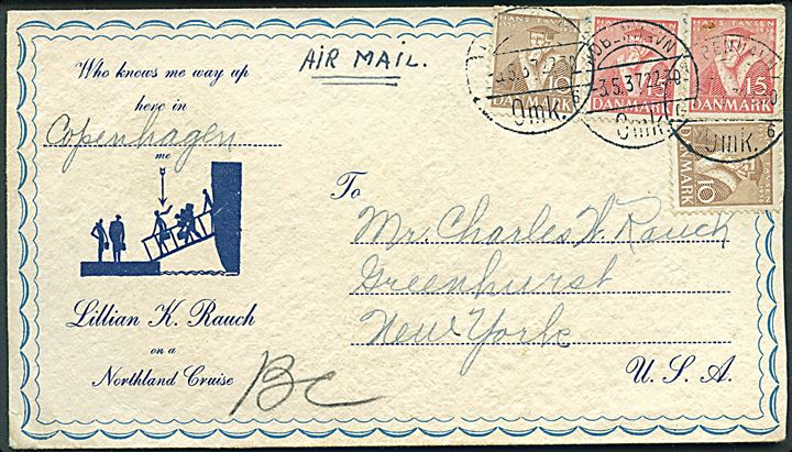 10 øre (2) og 15 øre (2) Tavsen på illustreret kuvert Lillian K. Rauch on a Northland Cruise stemplet København d. 3.5.1937 til New York, USA.