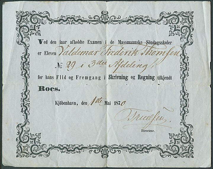 Eksamensbevis fra de Messmannske Söndagsskoler i Kjøbenhavn d. 1.5.1870. Fold.