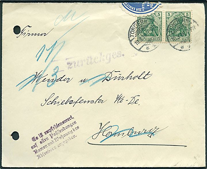5 pfg. Germania i parstykke på brev stemplet Tondern *** d. 10.3.1916 til Hamburg. Retur som ubekendt og åbnet ved Kais. Ober-Postdirektion i Kiel for af finde afsenderen. To arkivhuller.