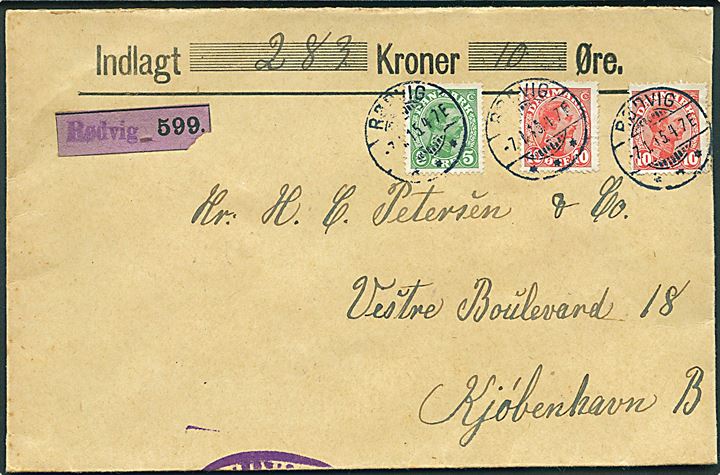 5 øre og 10 øre (2) Chr. X på værdibrev fra Rødvig d. 7.1.1915 til Kjøbenhavn.