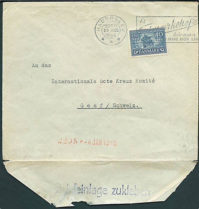 40 øre Vitus Bering på brev fra Haderslev d. 23.12.1942 til Internationale Røde Kors i Geneve, Schweiz. Åbnet af tysk censur i Frankfurt med stempel Briefeinlage zukleben (Landsmann type EB7.3) under censurbanderole. Sjældent stempel kun registreret på et enkelt brev fra Zürich til Berlin i maj 1942.