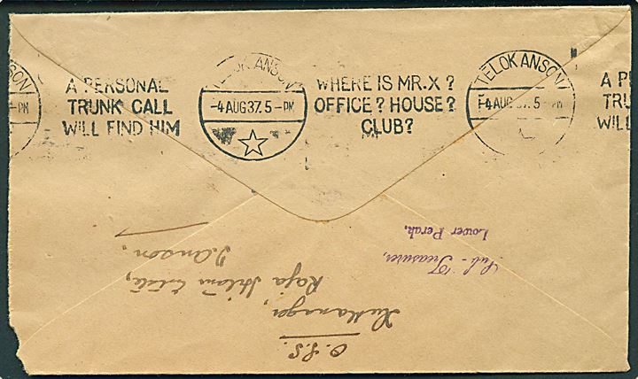 5 c. single på brev fra Ipoh d. 16.7.1937 til Teluk Anson. Kuvert genbrugt som frankeret tjenestebrev fra Telok Anson d. 4.8.1937.