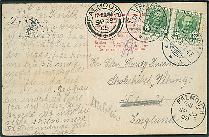5 øre Fr. VIII i parstykke på brevkort fra Fredericia d. 26-9-1907 til elev ombord på skoleskibet Viking i Falmouth, England - eftersendt til Dublin.