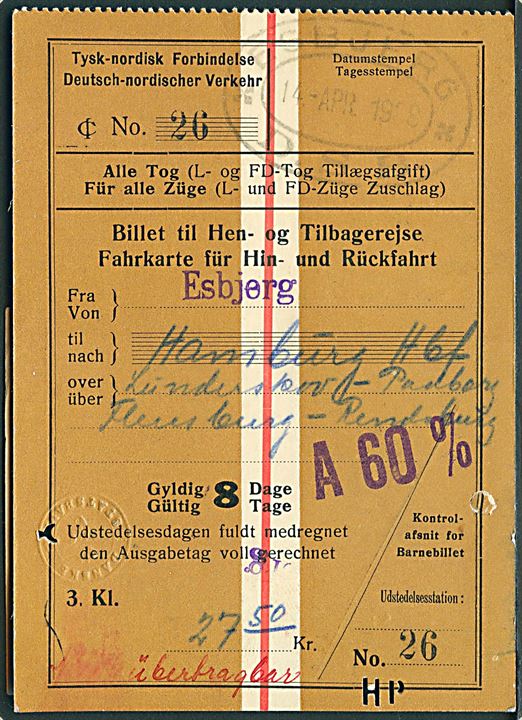 Tysk-nordisk Forbindelse jernbanebillet stemplet Esbjerg D.S.B. d. 14.4.1938 for returrejse fra Esbjerg til Hamburg.
