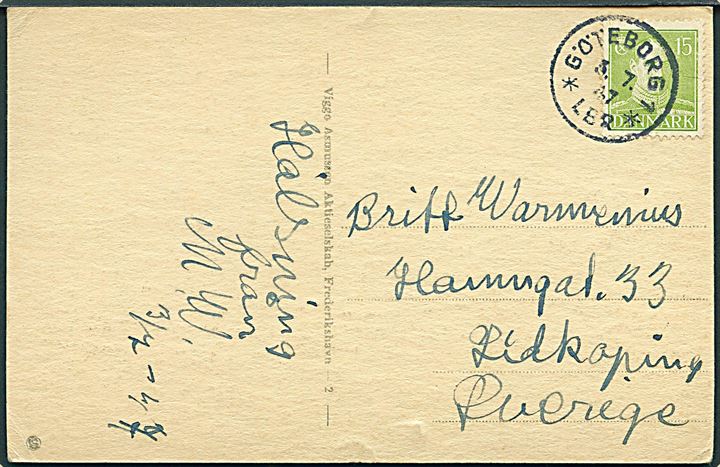 15 øre Chr. X på brevkort (Havneparti fra Frederikshavn) annulleret med svensk stempel i Göteborg d. 3.7.1947 til Lidköping, Sverige.