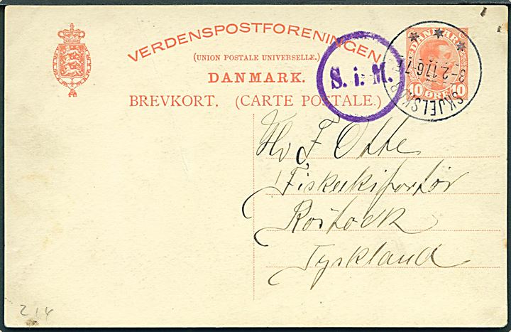 10 øre Chr. X helsagsbrevkort annulleret med brotype IIIb Skjelskør d. 3.2.1917 til Rostock, Tyskland. Tysk censur fra Schwerin. 
