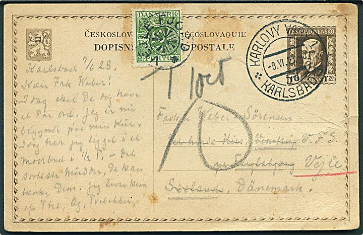 Tjekkisk 1,20 k. helsagsbrevkort sendt underfrankeret fra Karlsbad d. 8.6.1928 til Fuglebjerg, Danmark - eftersendt til Vejle Fjord Sanatoruim pr. Vejle og udtakseret i porto med 10 øre Portomærke annulleret med stjernestempel VEJLE FJORD.