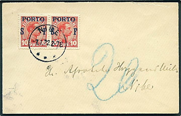 Ufrankeret brev med 10 øre SF Portoprovisorium i parstykke - venstre mærke med matricefejl Hak i nedstreg i R (pos. 32) - stemplet Nibe d. 7.1.1922.