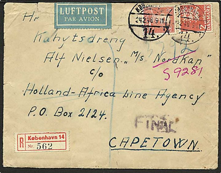 20 øre Chr. X og 2 kr. Rigsvåben på anbefalet luftpostbrev fra København d. 24.2.1948 til kahytsdreng ombord på M/S Nordkap i Capetown, Sydafrika. 