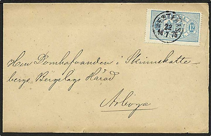 12 öre Tjenestemærke på tjenestebrev fra Westerås d. 22.7.1876 til Arboga.