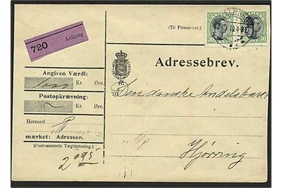 30 øre Chr. X (2) på adressebrev for værdipakke fra Aalborg d. 28.3.1919 til Hjørring.