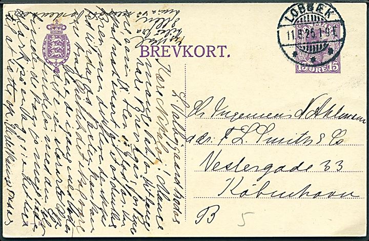 15 øre Chr. X helsagsbrevkort (fabr. 76-H) annulleret med brotype Ia Lobbæk d. 11.8.1925 til København.