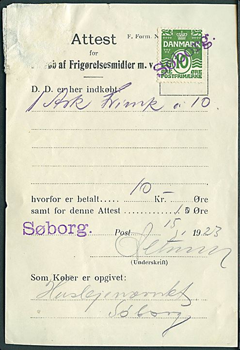 10 øre Bølgelinie annulleret med liniestempel Søborg. som gebyr på Attest for Indkøb af Frigørelsesmidler m.v. d. 15.1.1923. 