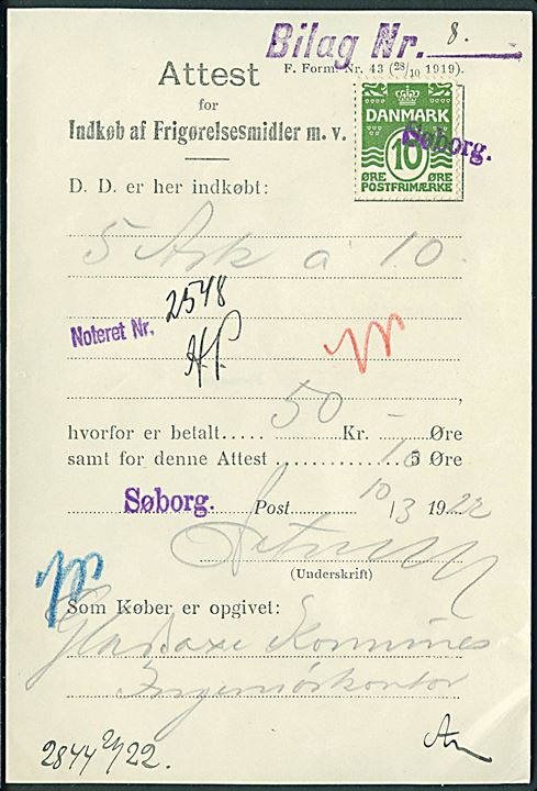10 øre Bølgelinie annulleret med liniestempel Søborg. som gebyr på Attest for Indkøb af Frigørelsesmidler m.v. d. 10.3.1922.