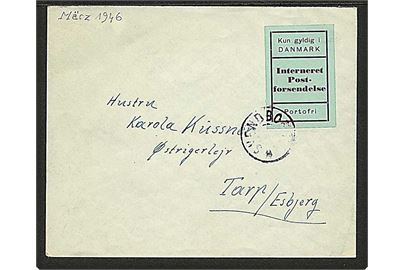 Grøn Interneret Postforsendelse / Portofri brevmærkat på brev annulleret med udslebet stjernetempel SVENDBORG 2 ca. 1946 til Østrigerlejr Tarp pr. Esbjerg.