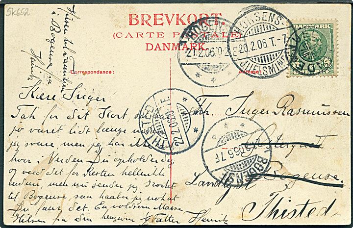 5 øre Chr. IX på brevkort annulleret med stjernestempel JUELSMINDE og sidestemplet bureau Horsens - Juelsminde T.7 d. 20.2.1906 til Bogense - eftersendt til Thisted.