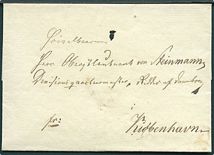 Francobrev til Oberstløjtnant von Steinmann, Divisionskvartermester, Ridder af Dannabrog i København. Peter Frederik Steinmann (1782-1854) blev udnævnt som oberstløjtnant og ridder af Dannabrog i 1824 og i 1828 forfremmet til Oberst. 