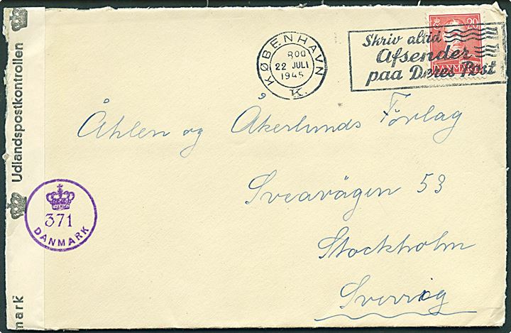 20 øre Chr. X på brev fra København d. 22.7.1945 til Stockholm, Sverige. Åbnet af dansk efterkrigscensur (krone)/371/Danmark.