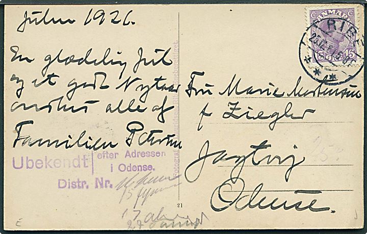 15 øre Chr. X på brevkort fra Ribe d. 25.12.1921 til Odense. Violet stempel: Ubekendt efter adresse i Odense.