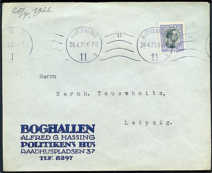 40 øre Chr. X single på brev fra Kjøbenhavn d. 28.4.1921 til Leipzig, Tyskland.