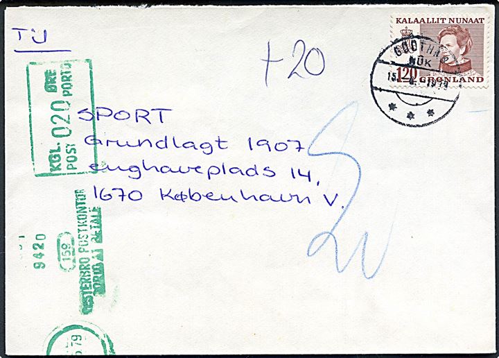 120 øre Margrethe på underfrankeret brev fra Godthåb d. 15.6.1979 til København, Danmark. Udtakseret i 20 øre porto med grønt portomaskinstempel. Bagklap mgl.