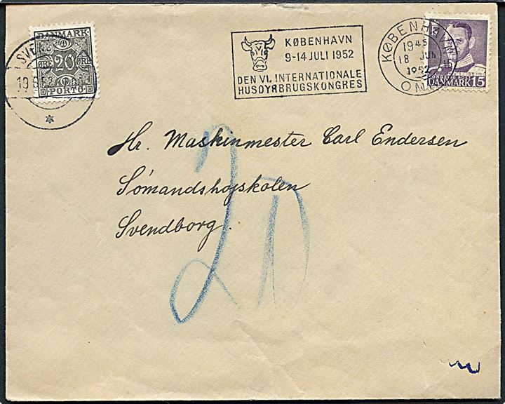 15 øre Fr. IX på underfrankeret brev fra København d. 18.6.1952 til Svendborg. Udtakseret i porto med 20 øre Portomærke stemplet Svendborg d. 19.6.1952.