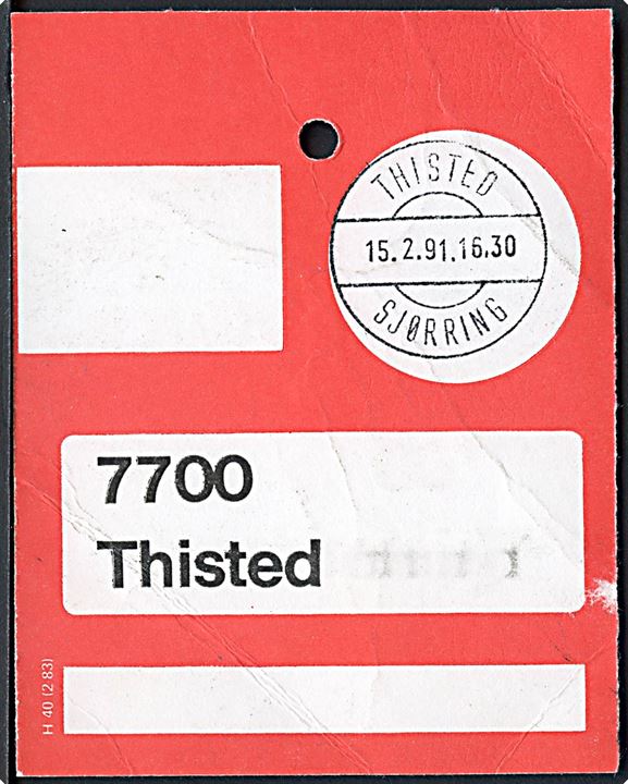 Værdisække mærke - H40 (2-83) med pr.-stempel Thisted Sjørring d. 15.2.1991 til Thisted.