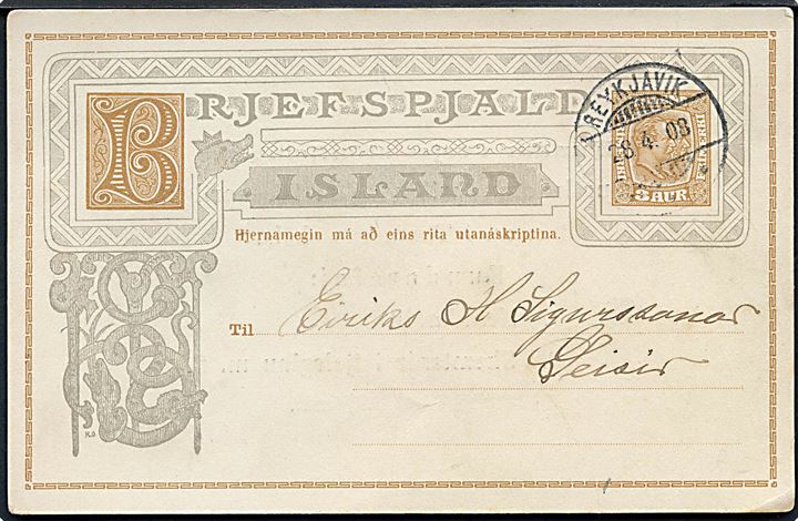 3 aur To Konger helsagsbrevkort fra Reykjavik d. 28.4.1908. 