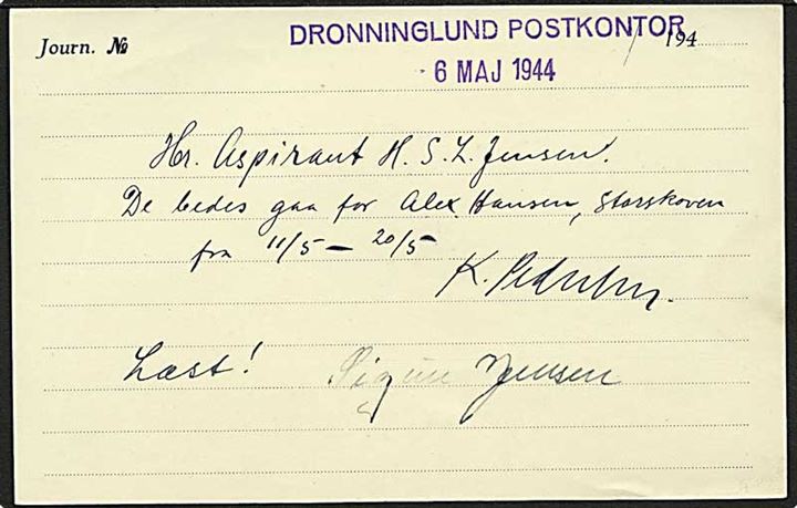 Postsagsbrevkort med meddelelse fra Dronninglund Postkontor d. 6.5.1944 vedr. bemanding af postrute.
