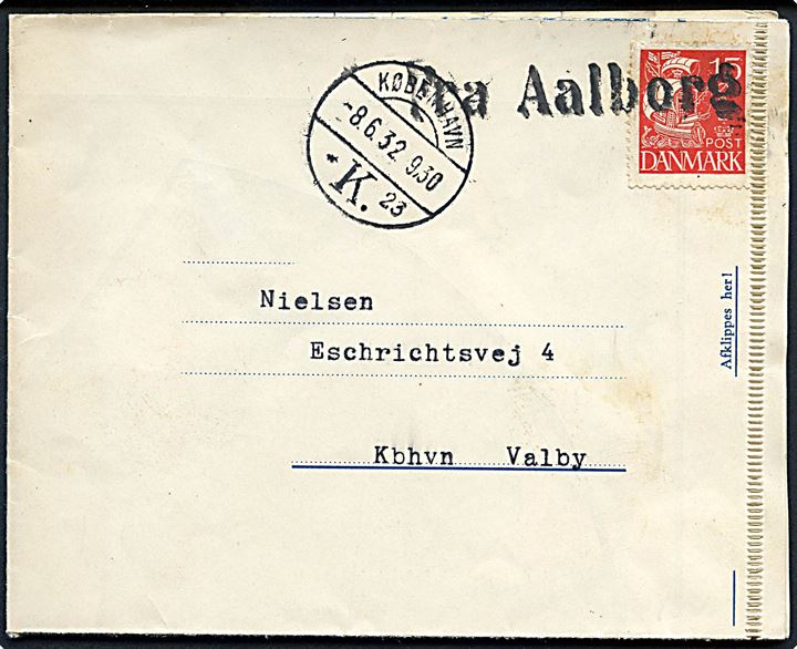 15 øre Karavel på DFDS radiobrev (K.3572.11.31.100Bl.) fra M/S Louisiana modtaget ombord på provinsbåden S/S Kjøbenhavn stemplet Fra Aalborg og sidestemplet København d. 8.6.1932 til København.