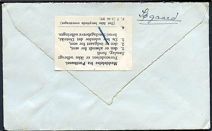 1 øre Bølgelinie (2) og 15 øre Fr. IX (2) på søndagsbrev fra Silkeborg d. 29.10.1949 til Nakskov. På bagsiden påsat meddelelse fra posthuset - F.7 (1-46 B9) vedr. brevet sendt for sent til udbringning søndag.