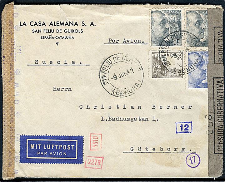 5 cts. Rytter, 70 cts. og 1 pta. (2) Franco på luftpostbrev fra San Feliu de Guixols d. 9.7.1942 til Göteborg, Sverige. Åbnet af spansk censur i Barcelona og tysk censur i Frankfurt.
