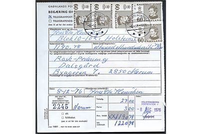 60 øre Margrethe (5) på Telegrampostanvisning fra Holsteinsborg d. 8.12.1976 til Nærum, Danmark.