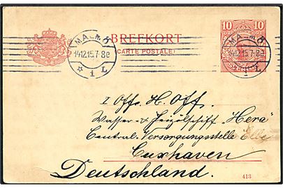 10 öre Gustaf helsagsbrevkort fra Malmö d. 14.12.1915 til officer ombord på Wasser-Heizölschiff Hera, Central Versorgungsstelle Elbe, Cuxhaven, Tyskland.