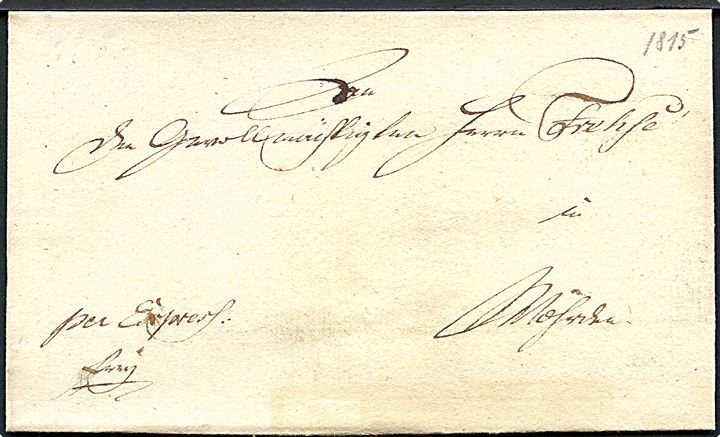 1815 (ca.). Tjenestebrev påskrevet Freÿ og per Express til Wöhrden. 