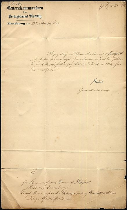 1852. Ufrankeret tjenestebrev stemplet Flensburg  d. 28.9.1852 til Eckernförde. Indeholder brev fra Generalcommandoen for Hertugdømmet Slesvig i Flensburg vedr. chefskifte og underskrevet generalleuitnant Bülow.