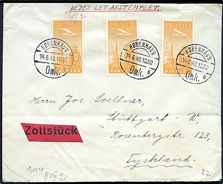 10 øre Luftpost (3) på brev fra København d. 14.6.1940 til Stuttgart, Tyskland. Påsat etiket Zollstück og åbnet af tysk censur i Berlin.