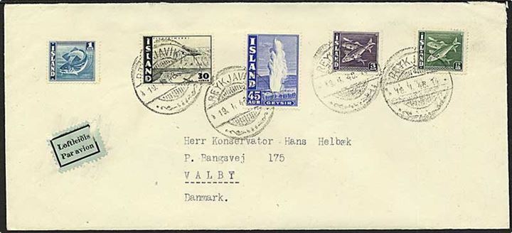 1 eyr, Torsk, 3 aur, 12 aur Sild, 45 aur Geysir og 30 aur Luftpost på luftpostbrev fra Rykjavik d. 19.1.1948 til Valby, Danmark.