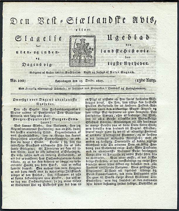Den Vest-Sjællandske Avis, Slagelse no. 100 d. 15.12.1827. 8 sider.