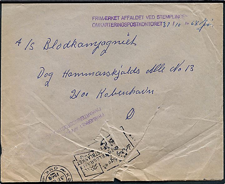 Beskadiget lokalbrev i København d. 31.10.1969 med violet stempel: Frimærket affaldet ved stemplingen. Omkarteringspostkontoret d. 31.10.1969.