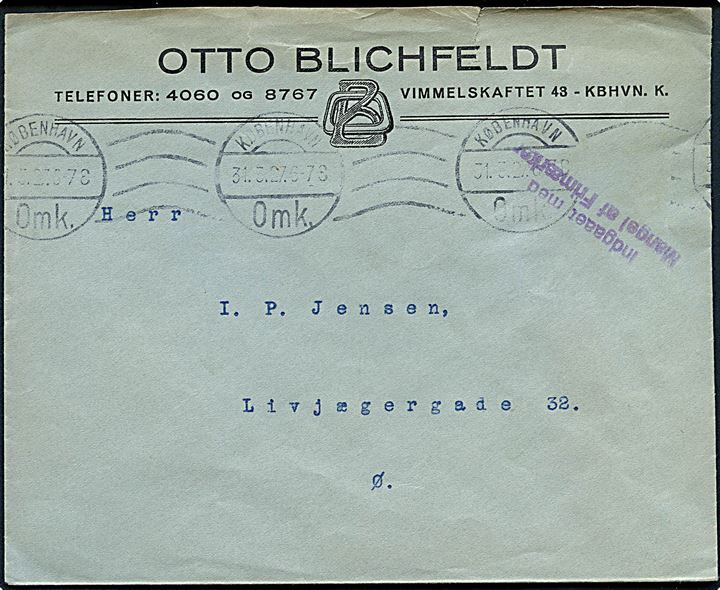 Lokalbrev i København d. 31.3.1927 med violet stempel Indgaaet med Mangel af Frimærker.