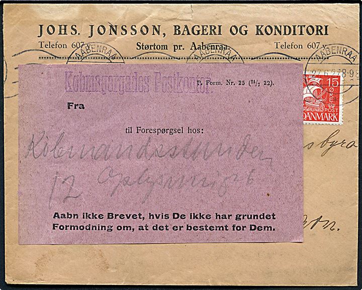 15 øre Karavel på brev fra Størtom pr. Aabenraa annulleret Aabenraa d. 27.6.1927 til København. Påsat forespørgselsetiket - P.Form. Nr. 25 (24/7 22) - ved Købmagergades Postkontor.