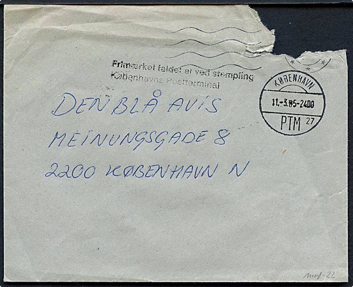Brev stemplet København PTM d. 11.3.1985 til København med sort 2-liniestempel: Frimærket faldet af ved stempling / Københavns Postterminal.