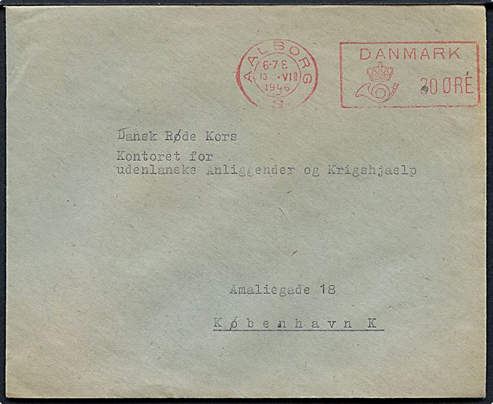 20 øre posthusfranko på brev fra Aalborg 3 d. 13.7.1946 til Dansk Røde Kors, Kontoret for udenlandske Anliggender og Krigshjælp i København. Uden afs.
